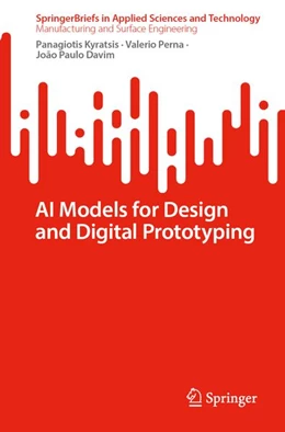 Abbildung von Kyratsis / Perna | AI Models for Design and Digital Prototyping | 1. Auflage | 2026 | beck-shop.de