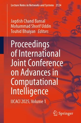 Abbildung von Bansal / Uddin | Proceedings of International Joint Conference on Advances in Computational Intelligence | 1. Auflage | 2026 | beck-shop.de