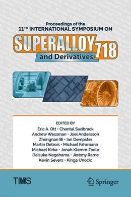 Abbildung von Ott / Sudbrack | Proceedings of the 11th International Symposium on Superalloy 718 and Derivatives | 1. Auflage | 2026 | beck-shop.de