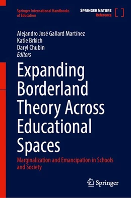 Abbildung von Gallard Martínez / Lynn Brkich | Expanding Borderland Theory Across Educational Spaces | 1. Auflage | 2027 | beck-shop.de