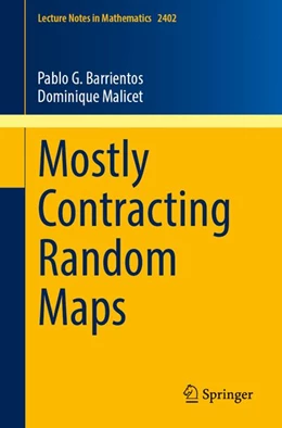 Abbildung von Barrientos / Malicet | Mostly Contracting Random Maps | 1. Auflage | 2026 | beck-shop.de