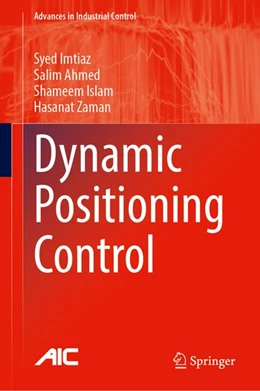 Abbildung von Imtiaz / Ahmed | Dynamic Positioning Control | 1. Auflage | 2026 | beck-shop.de
