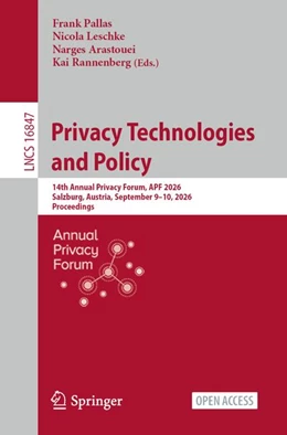 Abbildung von Pallas / Leschke | Privacy Technologies and Policy | 1. Auflage | 2026 | beck-shop.de