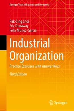 Abbildung von Choi / Dunaway | Industrial Organization | 3. Auflage | 2027 | beck-shop.de