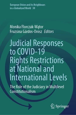 Abbildung von Florczak-Wator / Gárdos-Orosz | Judicial Responses to COVID-19 Rights Restrictions at National and International Levels | 1. Auflage | 2026 | beck-shop.de