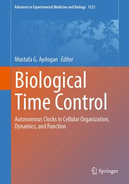 Abbildung von Aydogan | Biological Time Control | 1. Auflage | 2026 | beck-shop.de