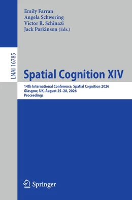 Abbildung von Farran / Schwering | Spatial Cognition XIV | 1. Auflage | 2026 | beck-shop.de