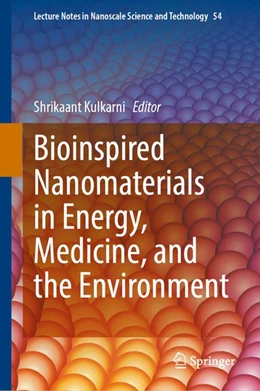 Abbildung von Kulkarni | Bioinspired Nanomaterials in Energy, Medicine, and the Environment | 1. Auflage | 2026 | beck-shop.de