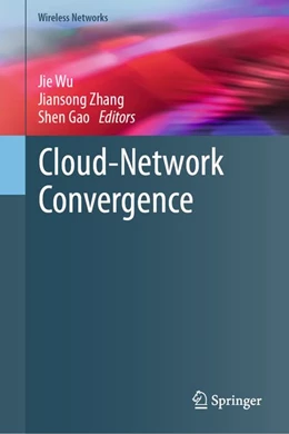 Abbildung von Wu / Zhang | Cloud-Network Convergence | 1. Auflage | 2027 | beck-shop.de