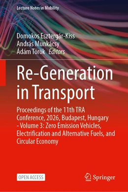 Abbildung von Esztergár-Kiss / Munkácsy | Re-Generation in Transport | 1. Auflage | 2026 | beck-shop.de