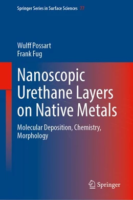 Abbildung von Possart / Fug | Nanoscopic Urethane Layers on Native Metals | 1. Auflage | 2027 | beck-shop.de