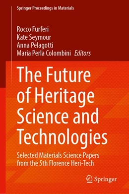 Abbildung von Furferi / Seymour | The Future of Heritage Science and Technologies | 1. Auflage | 2026 | beck-shop.de