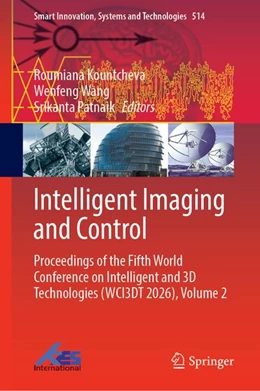 Abbildung von Kountcheva / Wang | Intelligent Imaging and Control | 1. Auflage | 2026 | beck-shop.de
