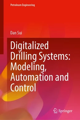 Abbildung von Sui | Digitalized Drilling Systems: Modeling, Automation and Control | 1. Auflage | 2027 | beck-shop.de