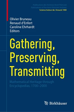 Abbildung von Bruneau / d'Enfert | Gathering, Preserving, Transmitting | 1. Auflage | 2027 | beck-shop.de