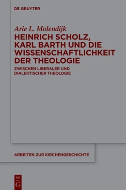 Abbildung von Molendijk | Heinrich Scholz, Karl Barth und die Wissenschaftlichkeit der Theologie | 1. Auflage | 2026 | 174 | beck-shop.de