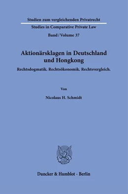 Abbildung von Schmidt | Aktionärsklagen in Deutschland und Hongkong | 1. Auflage | 2026 | beck-shop.de