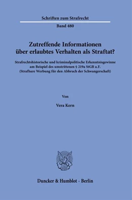 Abbildung von Kern | Zutreffende Informationen über erlaubtes Verhalten als Straftat? | 1. Auflage | 2026 | beck-shop.de