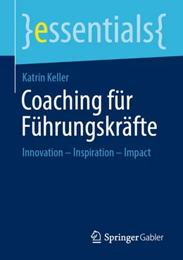 Abbildung von Keller | Coaching für Führungskräfte | 1. Auflage | 2026 | beck-shop.de