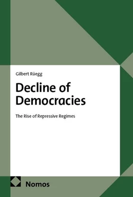 Abbildung von Rüegg | Decline of Democracies | 1. Auflage | 2026 | beck-shop.de