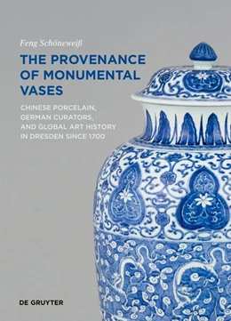 Abbildung von Schöneweiß | The Provenance of Monumental Vases | 1. Auflage | 2026 | 12 | beck-shop.de