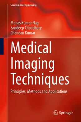 Abbildung von Nag / Choudhary | Medical Imaging Techniques | 1. Auflage | 2026 | beck-shop.de
