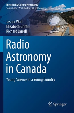 Abbildung von Wall / Griffin | Radio Astronomy in Canada | 1. Auflage | 2024 | beck-shop.de