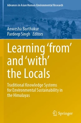 Abbildung von Borthakur / Singh | Learning ‘from’ and ‘with’ the Locals | 1. Auflage | 2025 | beck-shop.de