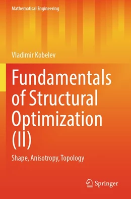 Abbildung von Kobelev | Fundamentals of Structural Optimization (II) | 1. Auflage | 2025 | beck-shop.de