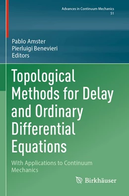 Abbildung von Amster / Benevieri | Topological Methods for Delay and Ordinary Differential Equations | 1. Auflage | 2025 | beck-shop.de