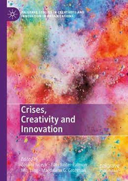 Abbildung von Ivcevic / Reiter-Palmon | Crises, Creativity and Innovation | 1. Auflage | 2025 | beck-shop.de