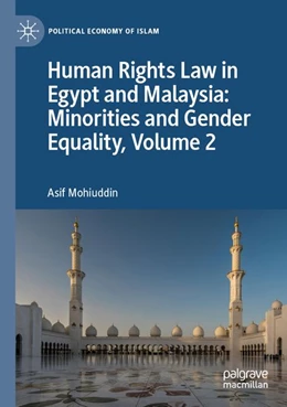 Abbildung von Mohiuddin | Human Rights Law in Egypt and Malaysia: Minorities and Gender Equality, Volume 2 | 1. Auflage | 2025 | beck-shop.de