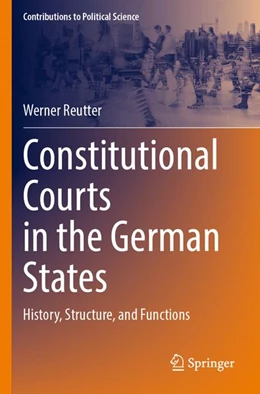 Abbildung von Reutter | Constitutional Courts in the German States | 1. Auflage | 2025 | beck-shop.de