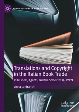 Abbildung von Lanfranchi | Translations and Copyright in the Italian Book Trade | 1. Auflage | 2025 | beck-shop.de