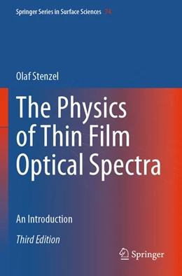 Abbildung von Stenzel | The Physics of Thin Film Optical Spectra | 3. Auflage | 2025 | beck-shop.de