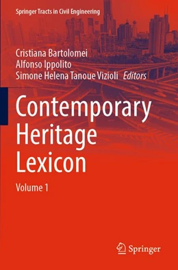 Abbildung von Bartolomei / Ippolito | Contemporary Heritage Lexicon | 1. Auflage | 2025 | beck-shop.de
