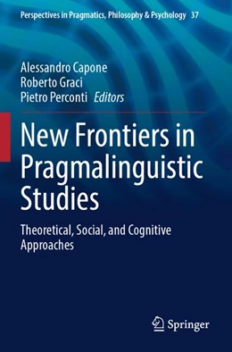 Abbildung von Capone / Graci | New Frontiers in Pragmalinguistic Studies | 1. Auflage | 2026 | beck-shop.de