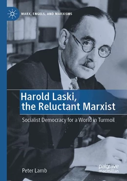 Abbildung von Lamb | Harold Laski, the Reluctant Marxist | 1. Auflage | 2025 | beck-shop.de