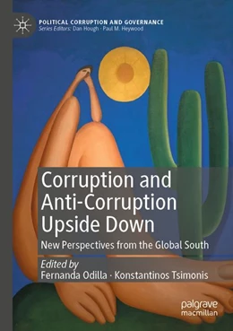 Abbildung von Odilla / Tsimonis | Corruption and Anti-Corruption Upside Down | 1. Auflage | 2025 | beck-shop.de