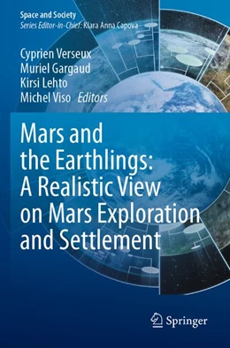 Abbildung von Verseux / Gargaud | Mars and the Earthlings: A Realistic View on Mars Exploration and Settlement | 1. Auflage | 2026 | beck-shop.de