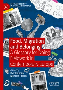 Abbildung von Dolphijn / Polson | Food, Migration and Belonging | 1. Auflage | 2026 | beck-shop.de