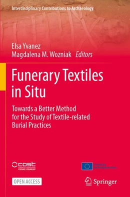 Abbildung von Yvanez / Wozniak | Funerary Textiles in Situ | 1. Auflage | 2026 | beck-shop.de