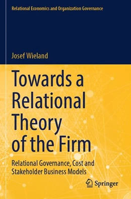 Abbildung von Wieland | Towards a Relational Theory of the Firm | 1. Auflage | 2025 | beck-shop.de