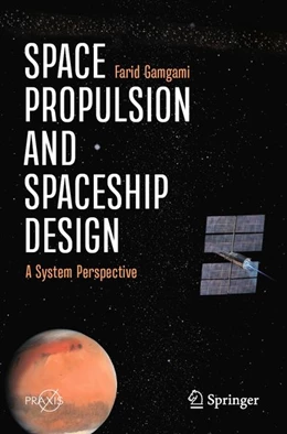 Abbildung von Gamgami | Space Propulsion and Spaceship Design | 1. Auflage | 2026 | beck-shop.de