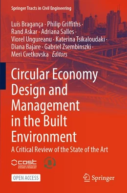 Abbildung von Bragança / Griffiths | Circular Economy Design and Management in the Built Environment | 1. Auflage | 2025 | beck-shop.de
