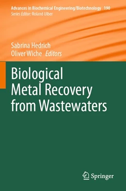 Abbildung von Hedrich / Wiche | Biological Metal Recovery from Wastewaters | 1. Auflage | 2026 | beck-shop.de