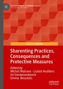 Abbildung von Walrave / Hudders | Sharenting Practices, Consequences and Protective Measures | 1. Auflage | 2026 | beck-shop.de