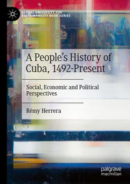 Abbildung von Herrera | A People’s History of Cuba, 1492-Present | 1. Auflage | 2026 | beck-shop.de