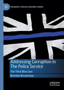 Abbildung von Brookshaw | Addressing Corruption in The Police Service | 1. Auflage | 2025 | beck-shop.de