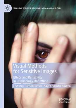 Abbildung von Harder / Bakken | Visual Methods for Sensitive Images | 1. Auflage | 2025 | beck-shop.de